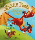 Sir Scaly Pants and the Dragon Thief - Book