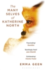 The Many Selves of Katherine North - eBook
