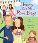 Hooray! It s a New Royal Baby! - eBook