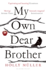 My Own Dear Brother - Book