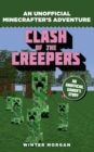 Minecrafters: Clash of the Creepers : An Unofficial Gamer's Adventure - eBook