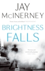 Brightness Falls - Book