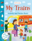 My Trains Activity and Sticker Book - Book