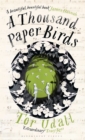 A Thousand Paper Birds - Book