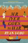 Mr Iyer Goes to War - eBook