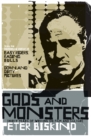 Gods and Monsters : Thirty Years of Writing on Film and Culture - eBook