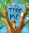 This Tree is Just for Me! - Book