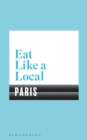 Eat Like a Local PARIS - Book