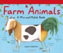 Farm Animals : A Mix-and-Match Book - Book