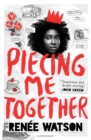 Piecing Me Together - eBook