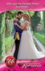 Abby and the Playboy Prince - eBook