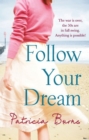 Follow Your Dream - eBook