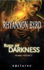 Rush of Darkness - eBook