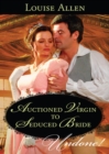 Auctioned Virgin To Seduced Bride - eBook