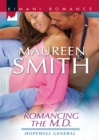 Romancing the M.D. - eBook