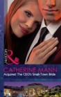 The Acquired: The Ceo's Small-Town Bride - eBook