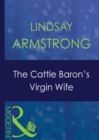 The Cattle Baron's Virgin Wife - eBook