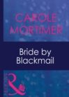 Bride By Blackmail - eBook