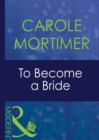 To Become A Bride - eBook