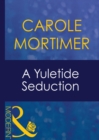 A Yuletide Seduction - eBook