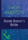 The Slade Baron's Bride - eBook