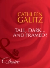 Tall, Dark…And Framed? - eBook