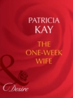 The One-Week Wife - eBook