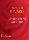 When Jayne Met Erik - eBook