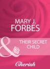 Their Secret Child - eBook