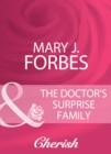 The Doctor's Surprise Family - eBook