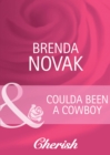 Coulda Been A Cowboy - eBook