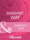 Runaway Wife - eBook