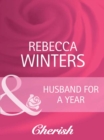 Husband For A Year - eBook
