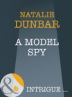 A Model Spy - eBook