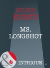 The Ms. Longshot - eBook