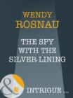 The Spy With The Silver Lining - eBook