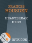 Heartbreak Hero - eBook