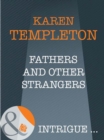 Fathers And Other Strangers - eBook