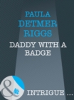 Daddy With A Badge - eBook