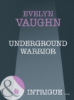 Underground Warrior - eBook