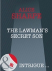 The Lawman's Secret Son - eBook