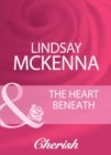 The Heart Beneath - eBook