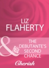 The Debutante's Second Chance - eBook