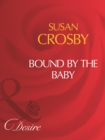 Bound By The Baby - eBook