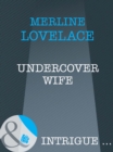 Undercover Wife - eBook