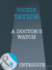 A Doctor's Watch - eBook