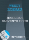 Merrick's Eleventh Hour - eBook