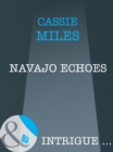 Navajo Echoes - eBook