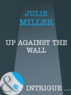 Up Against the Wall - eBook