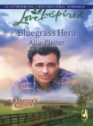 Bluegrass Hero - eBook